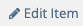 Edit Item